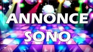 SONO | Annonce