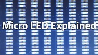 Samsung's Micro LED explained