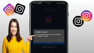 Исправление проблемы со входом в Instagram | Произошла непредвиденная ошибка входа в Instagram |