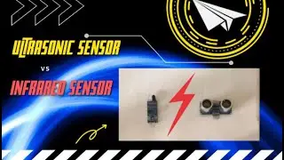IR Sensor VS Ultrasonic Sensor | Explained | The Eternal Photon #sensors  #robotics
