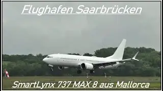 SmartLynx 737 MAX 8 (9H-CEN) landet pünktlich am Flughafen Saarbrücken