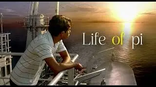 Life of Pi | Edit | 4K