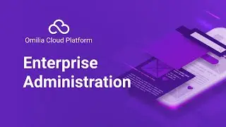 Enterprise Administration