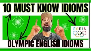 10 Must-Know Olympic English Idioms to Sound Like a Native Speaker 🥇