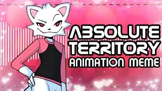 Absolute Territory // OC Animation Meme //  Plushie Reveal!!!