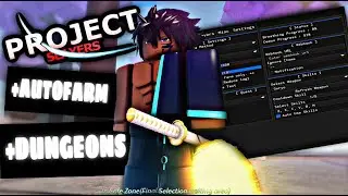 [UPDATE 1.5] ROBLOX Project Slayers Hack Script GUI : Auto Farm, Godmode, Kill Aura! *PASTEBIN 2023*