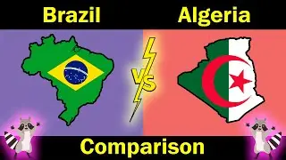 Comparison: Largest Country In South America vs Largest Country In Africa | Brazil vs Algeria