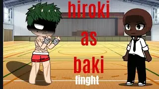 kokujin no tenkousei 《NTR》React to hiroke as baki🥊🥊