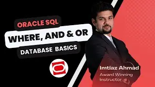 SQL AND and OR Operators (Oracle SQL Certification) (Lesson 7)