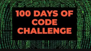 100 Days of Code Challenge | Learn Coding | programming | Development | Learn New Skills |