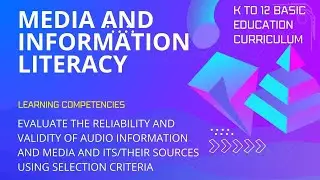 RELIABILITY & VALIDITY OF AUDIO INFORMATION AND MEDIA AND ITS/THEIR SOURCES USING SELECTION CRITERIA