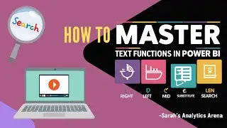 Master Power BI Text Functions: RIGHT, LEFT, MID, SUBSTITUTE, LEN & SEARCH Like a Pro!