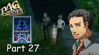 Persona 4 Golden - Part 27 (Dojima S.Link Max)