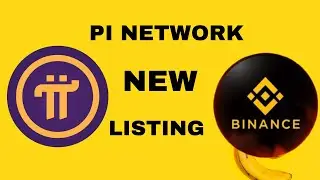 GOOD NEWS! PI NETWORK BINANCE? LISTING COMING SOON