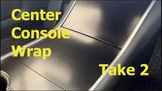 Tesla Model 3 Center Console Wrap Take 2