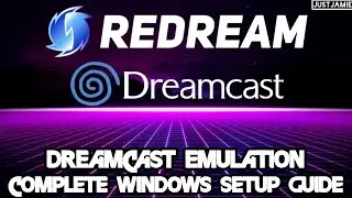 Redream☆Dreamcast Emulation Full Setup Guide 