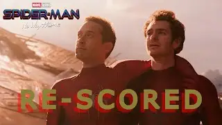 Spider-Man No Way Home Rescore |Return to their Universes| TOBEY'S THEME