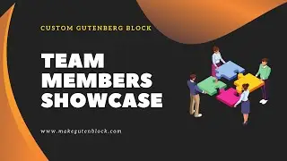 How to Showcase Team Members in Gutenberg