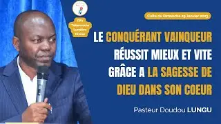 230129 LE CONQUÉRANT VAINQUEUR RÉUSSIT MIEUX ET VITE GRÂCE A LA SAGESSE DE DIEU DANS SON COEUR