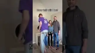 How tall will she be? 