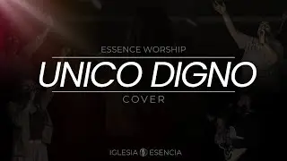 Unico Digno - Mayo Music Ft Mary Pagan (live Cover Esence Worship)