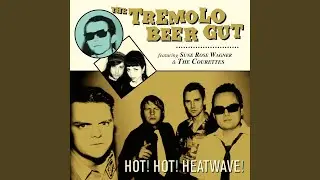 Hot! Hot! Heatwave!