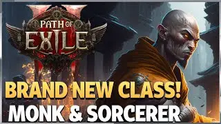 Path of Exile 2 - New Classes! Monk & Sorcerer Gameplay