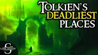 The 7 Most TERRIFYING Places of Middle-earth