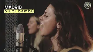 BIUTI BAMBÚ - Madrid | STRIM en directo