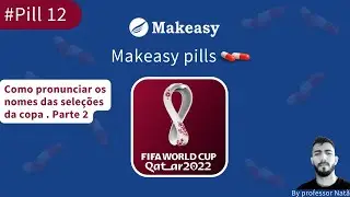Nomes dos países da copa em inglês. Parte 2