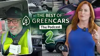 2024 Best Moments (Part 2) | GreenCars, The Podcast: Episode 15