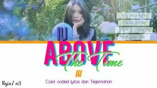 IU - Above The Time [Lyrics Han/Rom/INA]