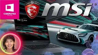MSI au Computex 2023 ! Du gaming en Mercos AMG.