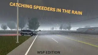 Greenville RP | Catching speeders in the rain | WSP edition