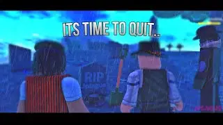 It's time to quit...