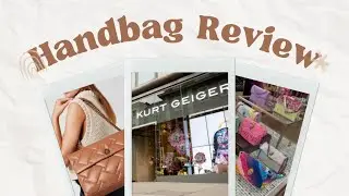 Kurt Geiger Handbag Review | Is It Worth It ?