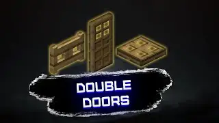 УДОБНОЕ ОТКРЫТИЕ ВСЕХ ДВЕРЕЙ И НЕ ТОЛЬКО | Обзор мода Double Doors на 1.16.5