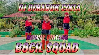 DJ DI MABUK CINTA | Viral Tiktok Sound | BOCIL SQUAD | MOMMY BINTANG