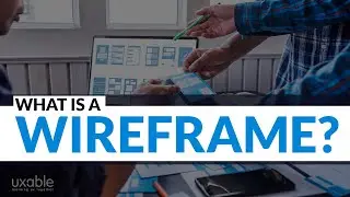 What is a Wireframe? Quick and easy guide to create wireframe (UX)