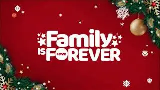 Family is Forever - ABS-CBN Christmas Station ID 2019 (Lyrics)