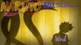 Wind- Naruto ED 1