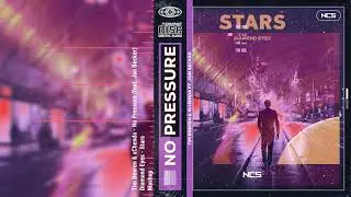 【NCS Mashup】Stars vs No Pressure I Diamond Eyes vs Tim Beeren & xChenda ft. Jon Becker