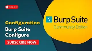 Uncover the Secrets of BurpSuite: How to Configure It with Firefox!