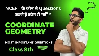 Most Important Questions of Coordinate Geometry NCERT Class 9th || By Rajeev Kumar