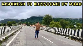 RISHIKESH TO MUSSOORIE BY CAR || RishiKesh to Mussoorie Road Trip Via Dehradun By Pass | Aadi Vlogs