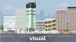 CONTAMINACIÓN VISUAL