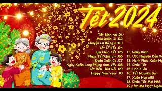 Tết Bình An, Xuân Xuân Ơi Xuân Đã Về  - Nhạc Tết 2024 Remix Hay Nhất, Nhạc Xuân Giáp Thìn