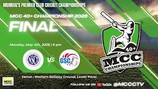FINAL | MCC 40 + CHAMPIONSHIP 2026 || NSCI vs GSC