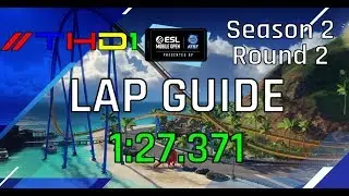 Asphalt 9: ESL Mobile Open Season 2 - Round 2 Lap Guide (