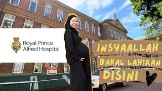 BUMIL CEK UP KE RUMAH SAKIT DI SYDNEY - DARI LUAR KAYA KASTIL!